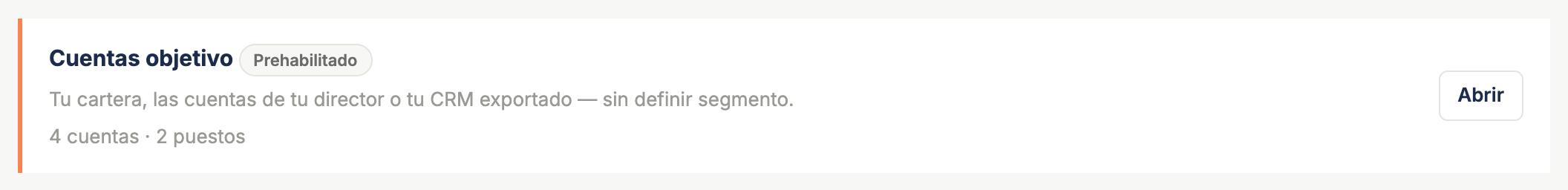 La tarjeta "Cuentas objetivo" con la etiqueta "Prehabilitado" en la parte de arriba del workspace