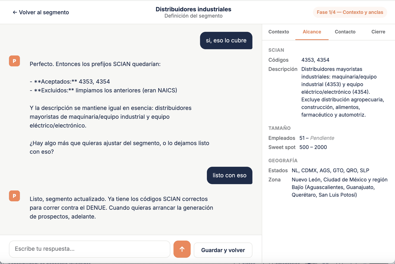 Chat de refinamiento de segmento en Prospector: la IA valida códigos SCIAN y muestra el alcance del segmento — industria, tamaño y geografía — en un panel lateral